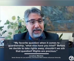 “My favorite question when it comes to guardianship, what else have you tried? Before we decide to take rights away, shouldn't we ask that question? Rights are precious,”